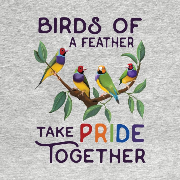 BIRDS OF A FEATHER - TAKE PRIDE TOGETHER by BrookeFischerArt